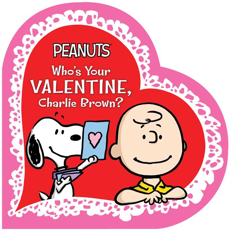 Simon & Schuster - Who's Your Valentine, Charlie Brown? by Charles M. Schulz