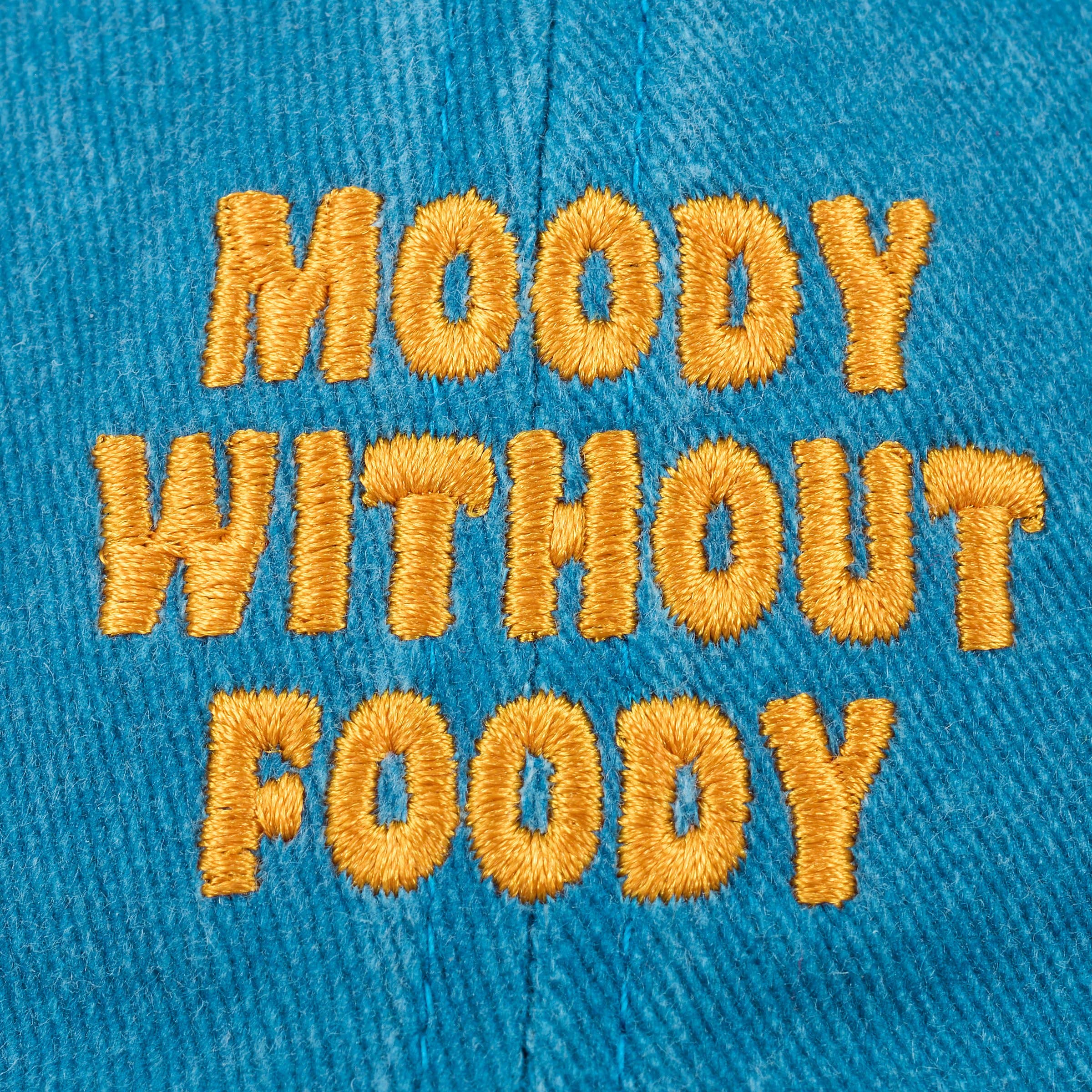 Questionables - Moody Without Foody Baseball Cap