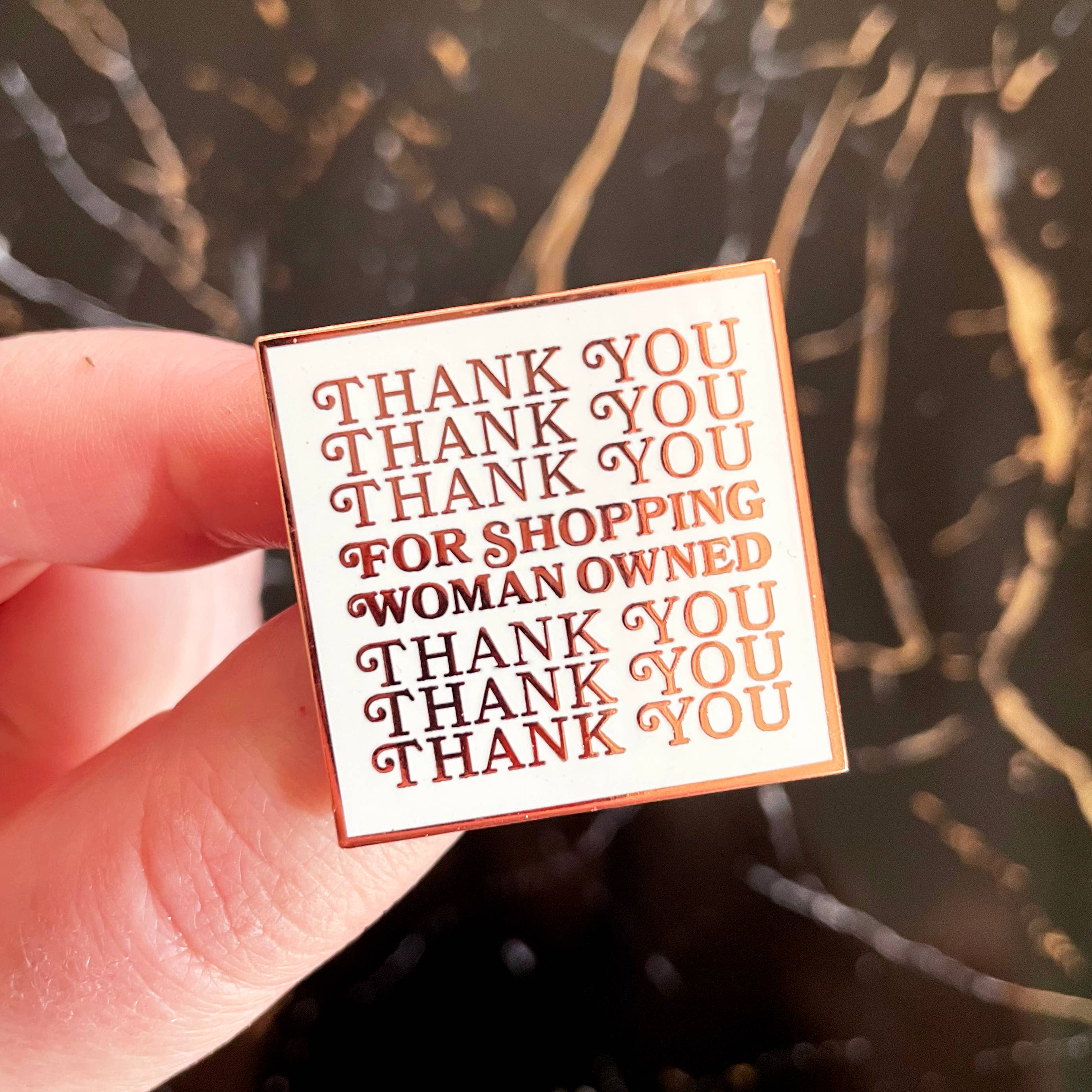 Woman Owned Rose Gold Enamel Pin