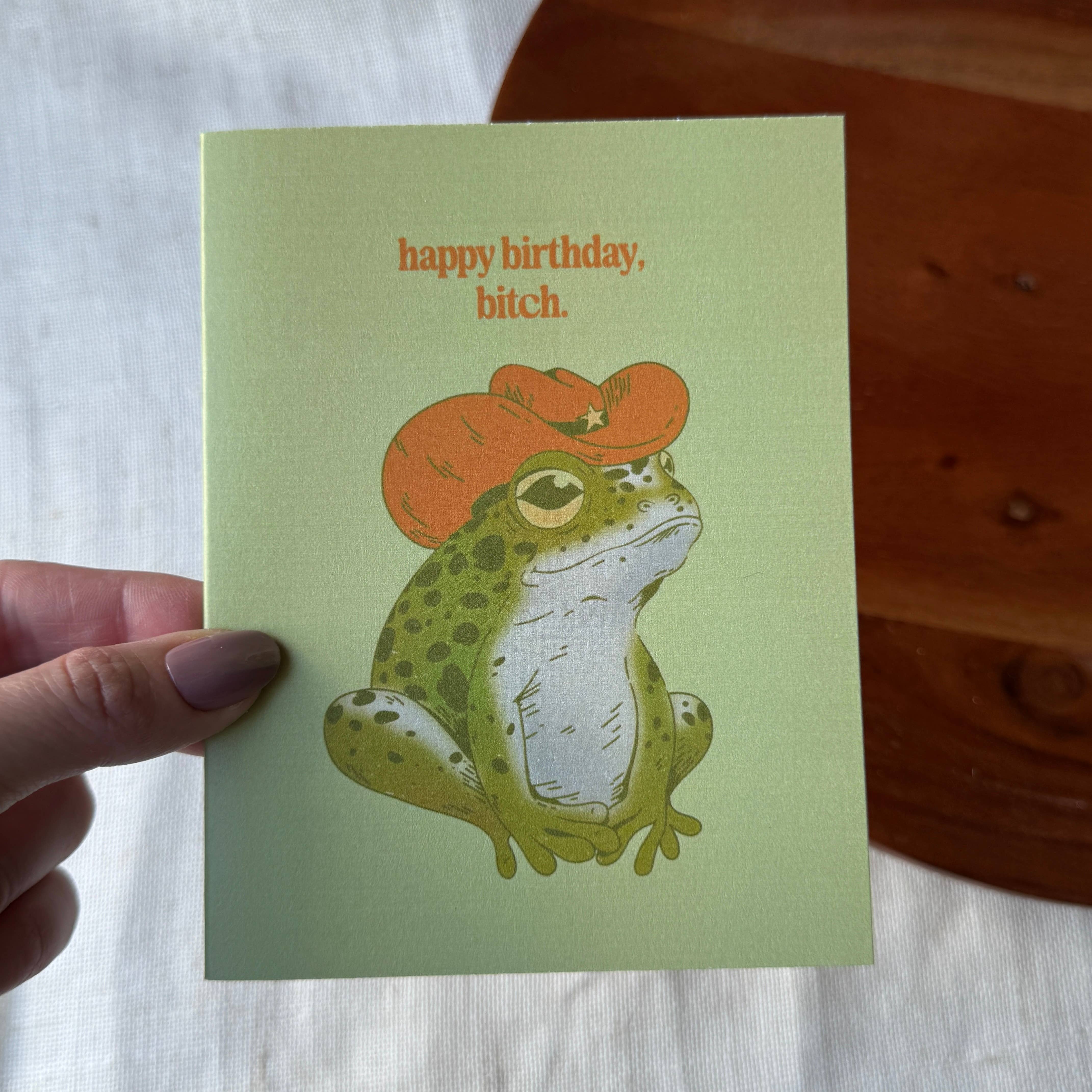 Big Moods - "Happy birthday, bitch" Cowboy Frog Birthday Card