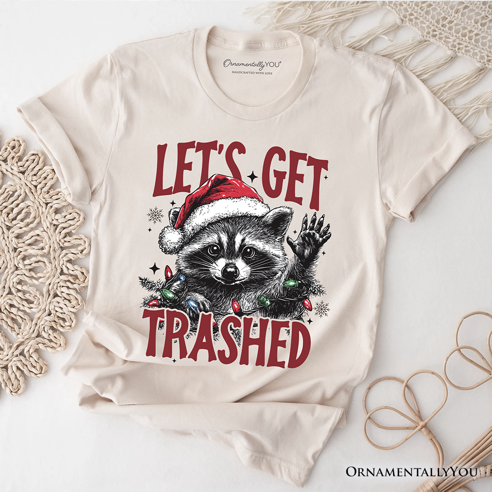 Let's Get Trashed Christmas Raccoon