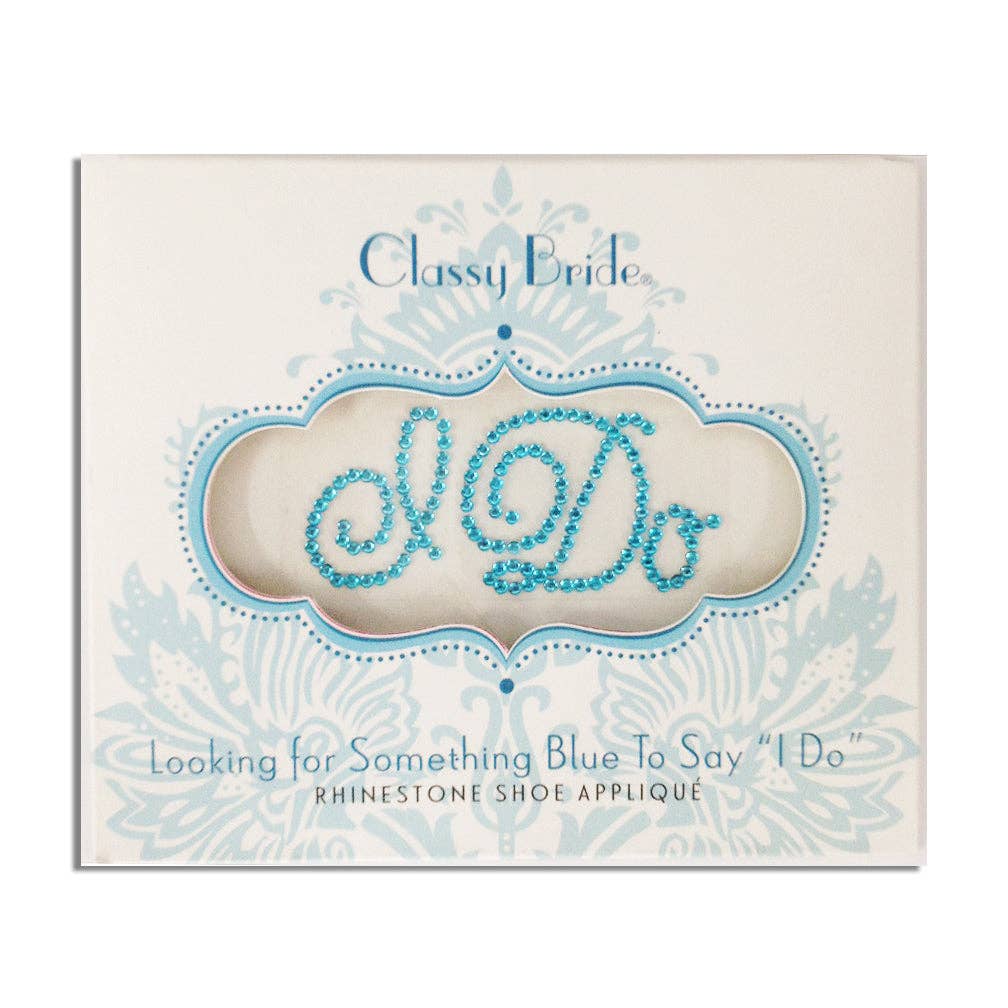 Classy Bride - "I Do" Rhinestone Shoe Applique