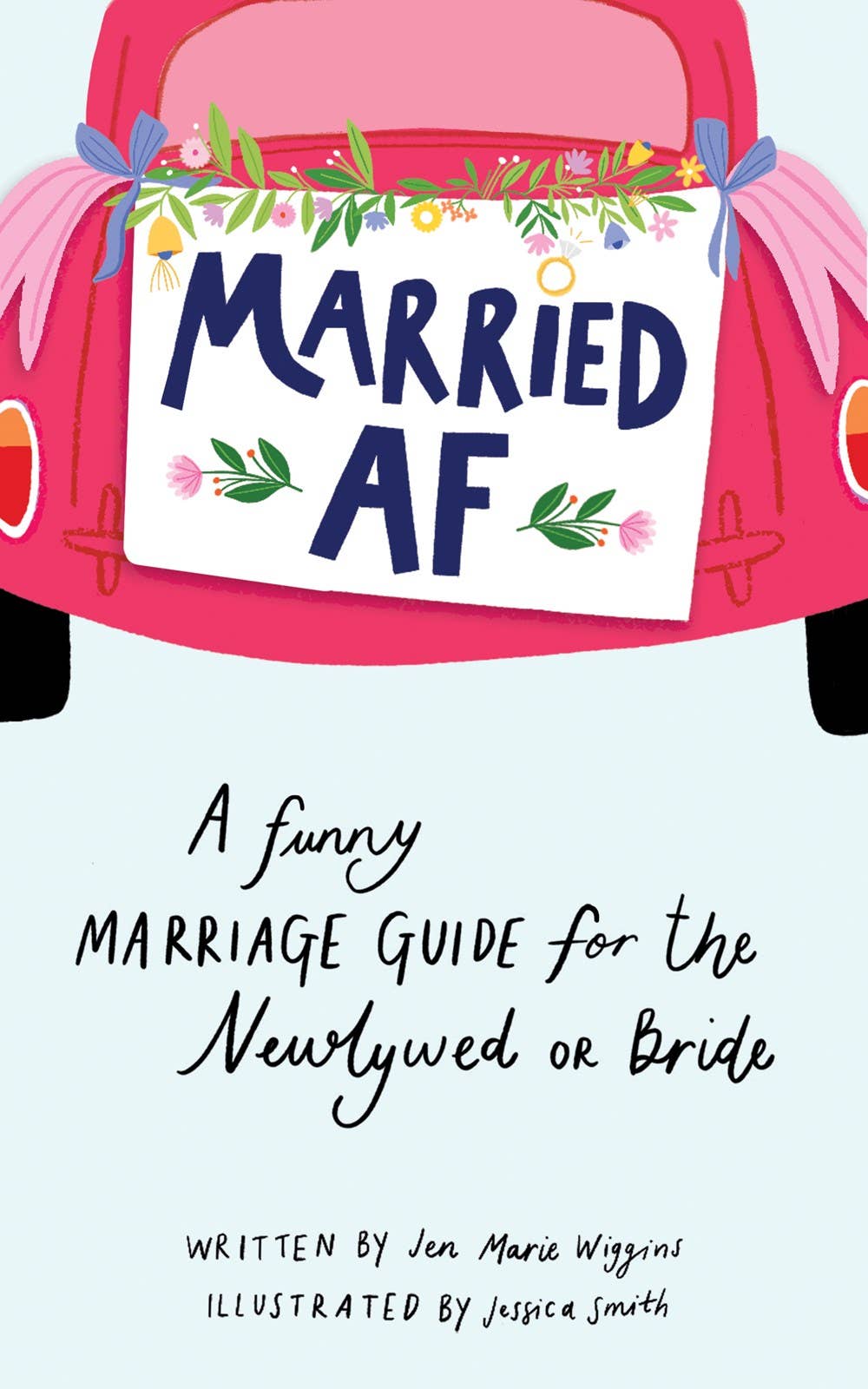 Sourcebooks - Married AF: A Funny Marriage Guide for The Bride! (HC)