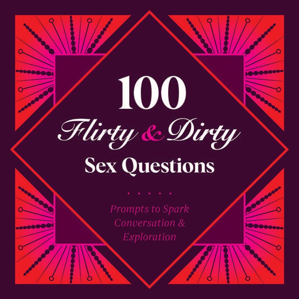 Chronicle Books - 100 Flirty & Dirty Sex Questions