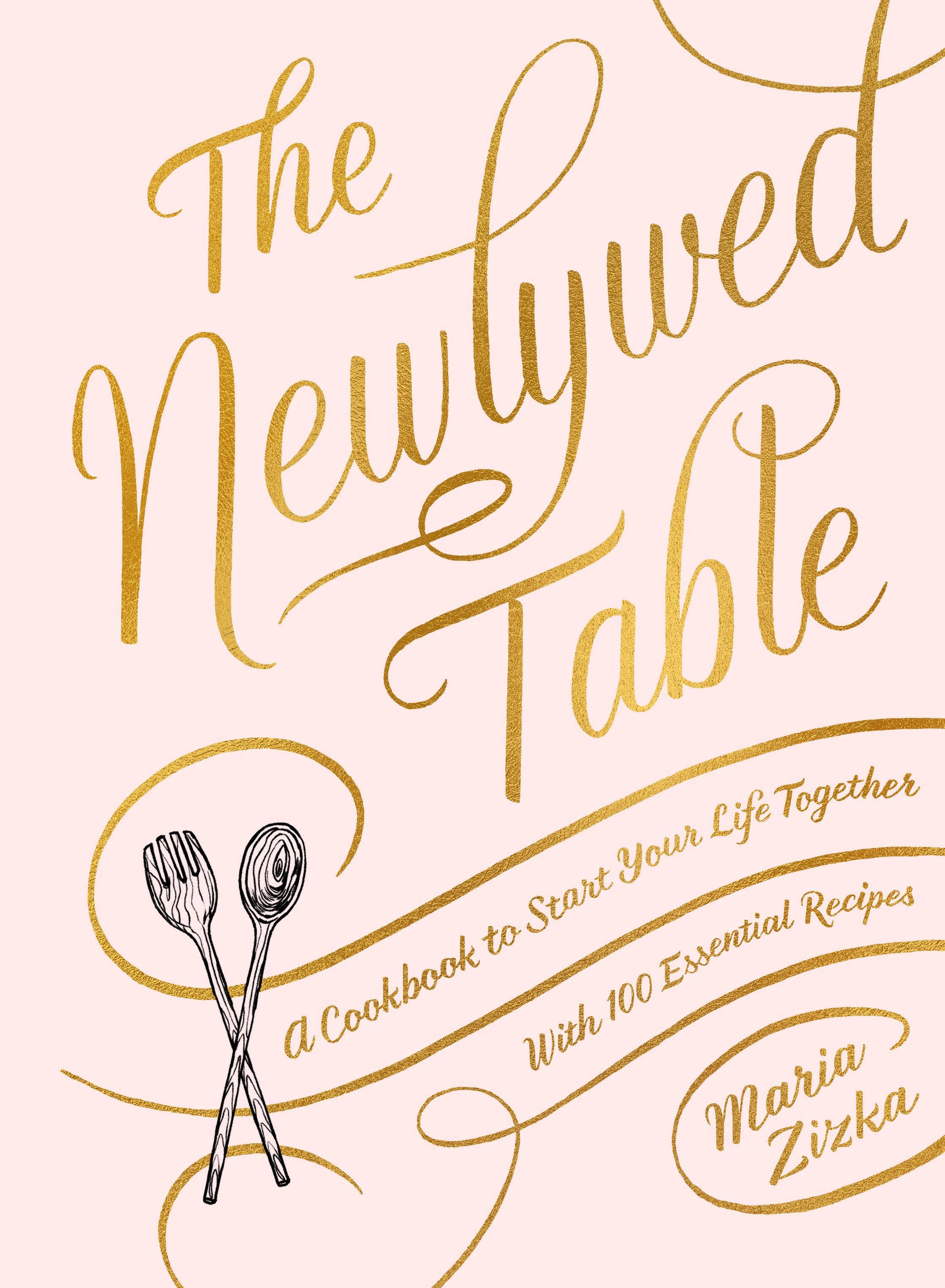 Hachette Book Group - The Newlywed Table