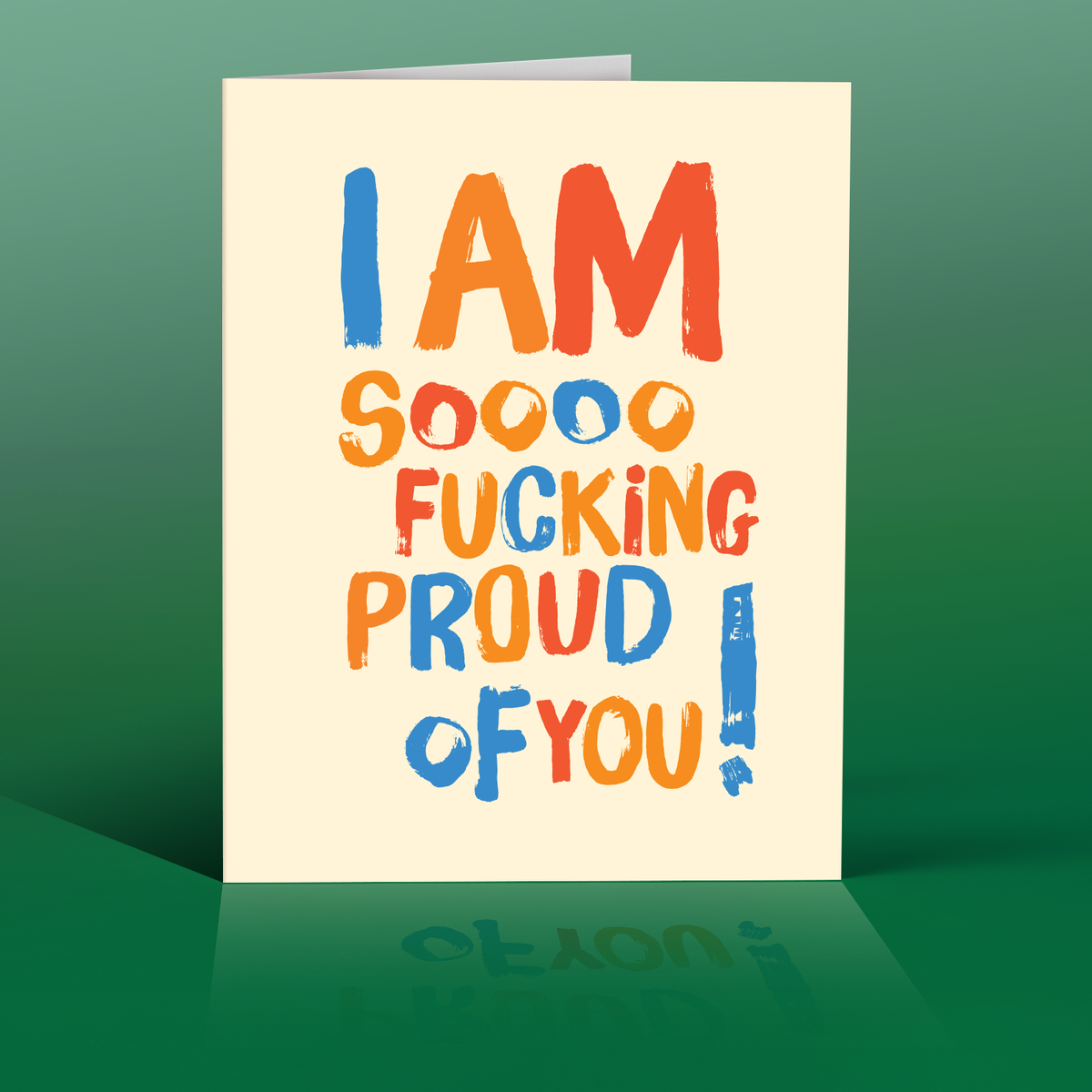 offensivedelightful - SO F PROUD OF YOU!  Type: congratulations card