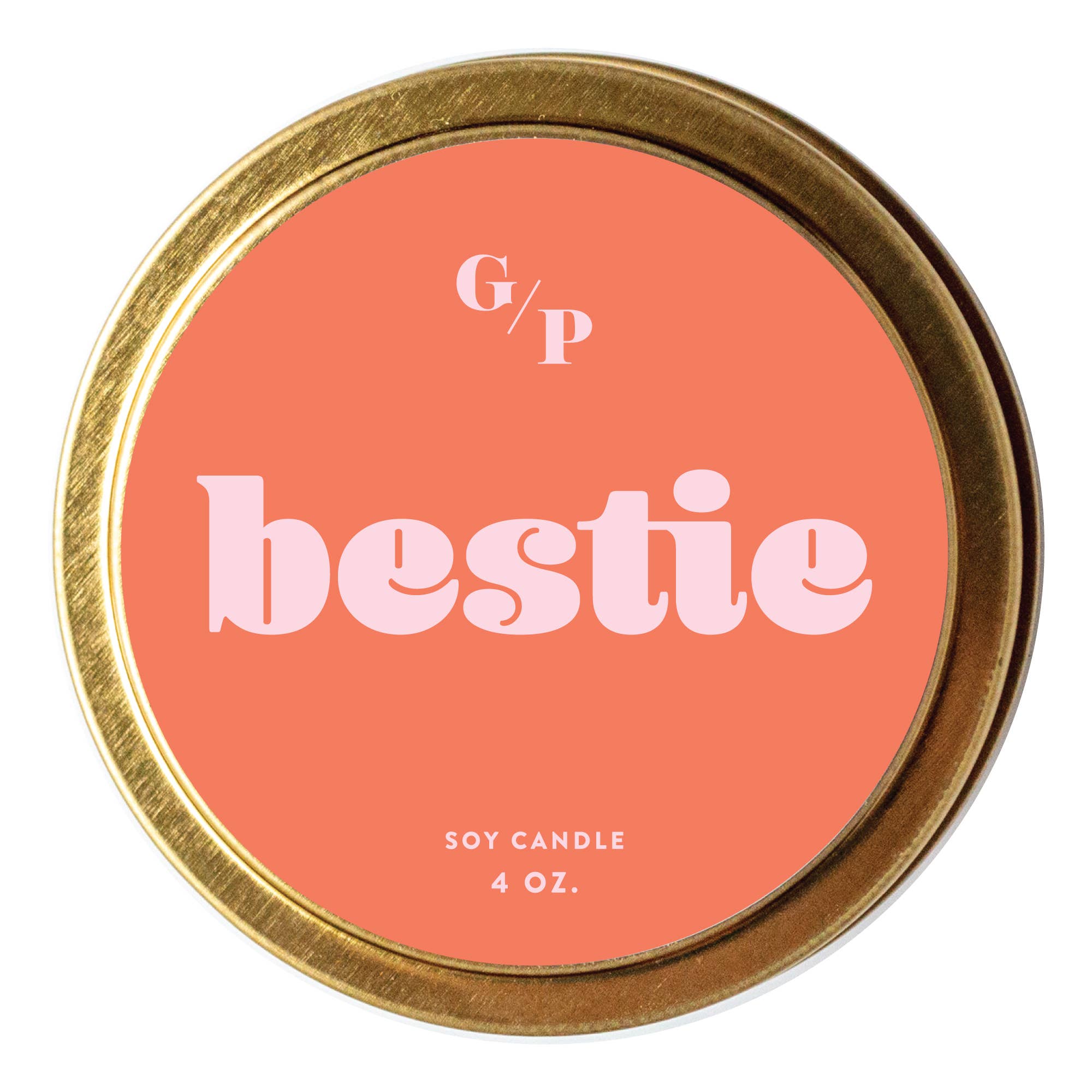 GP Candle Co. - Bestie Just Because 4 oz. Candle Tin