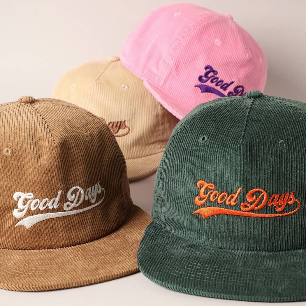 Good Days Letter Graphic Embroidery Corduroy Cap