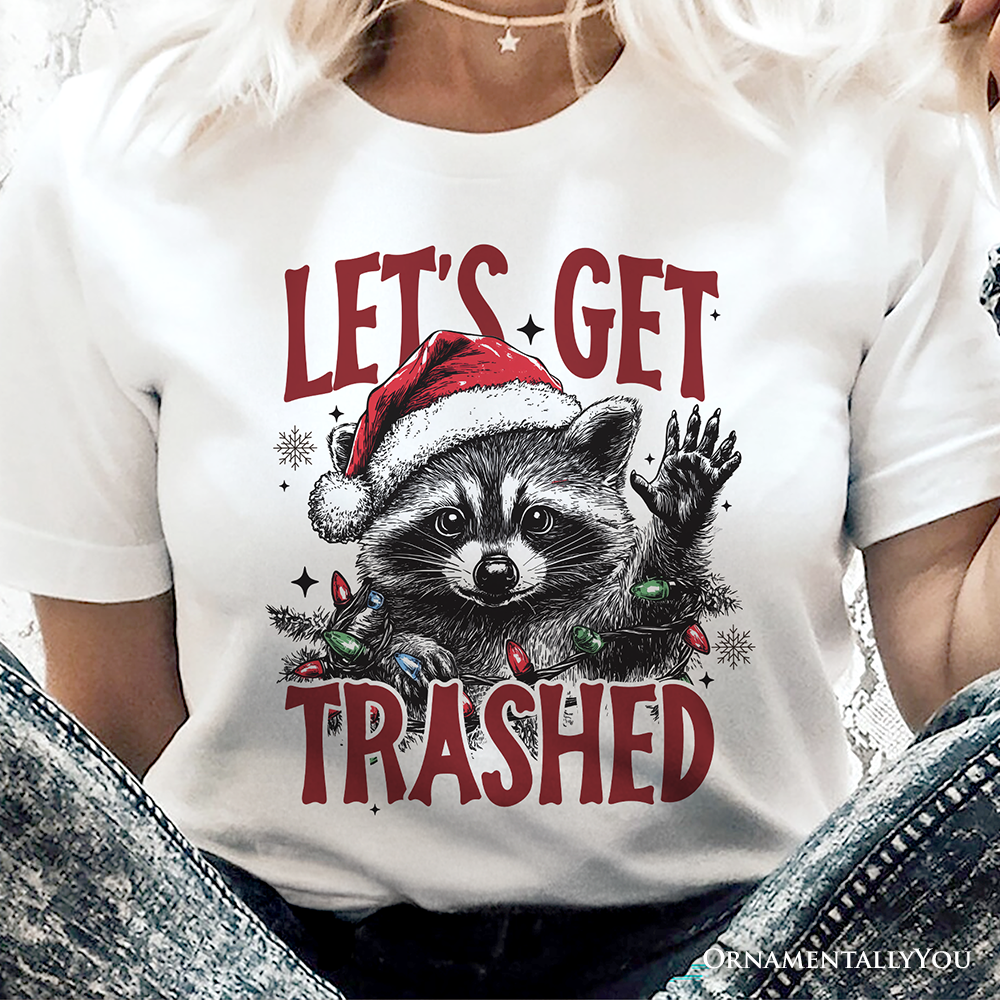 Let's Get Trashed Christmas Raccoon