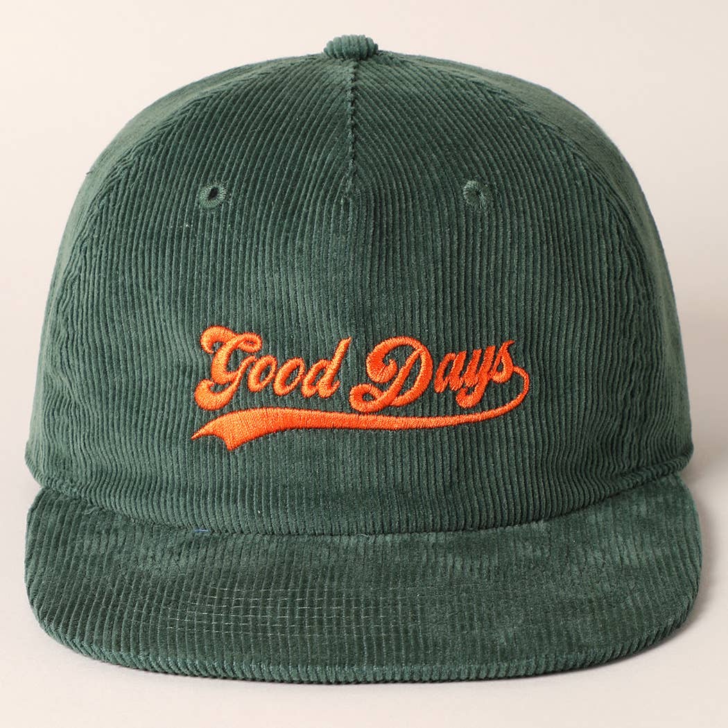 Good Days Letter Graphic Embroidery Corduroy Cap