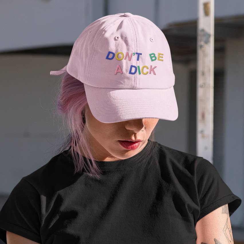 femfetti - Don't Be A Dick Dad Hat