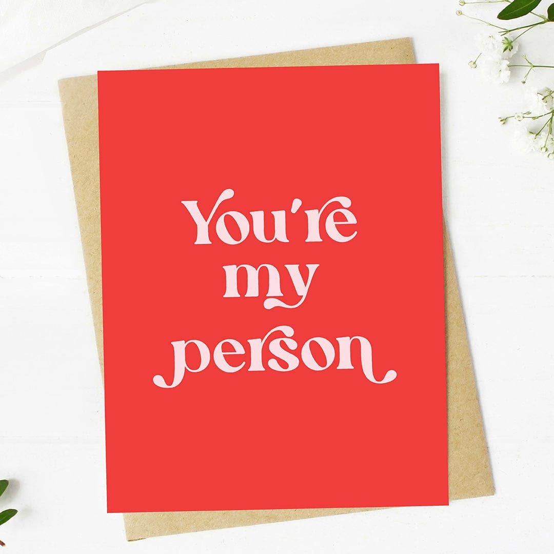 Big Moods - "You're my person" Text Valentine's Day Card