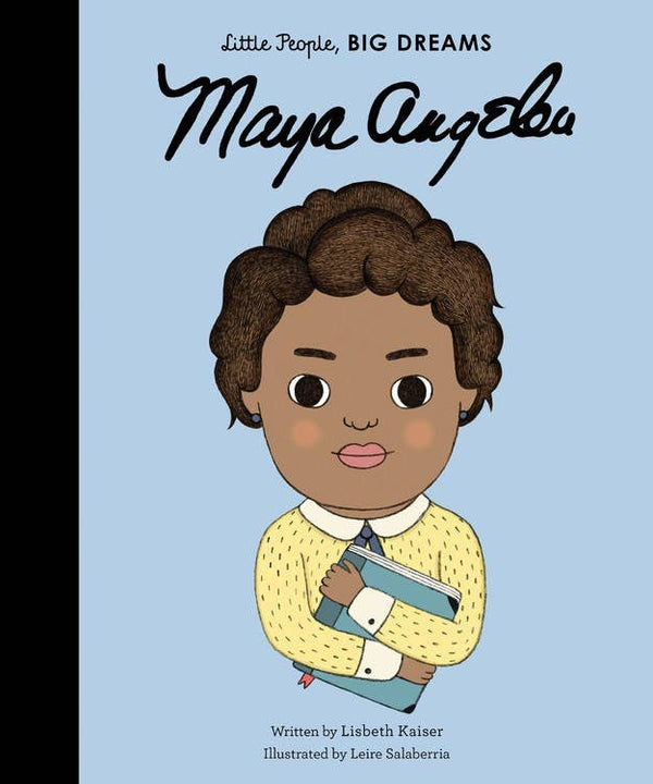 Microcosm Publishing & Distribution - Maya Angelou (Little People, Big Dreams)