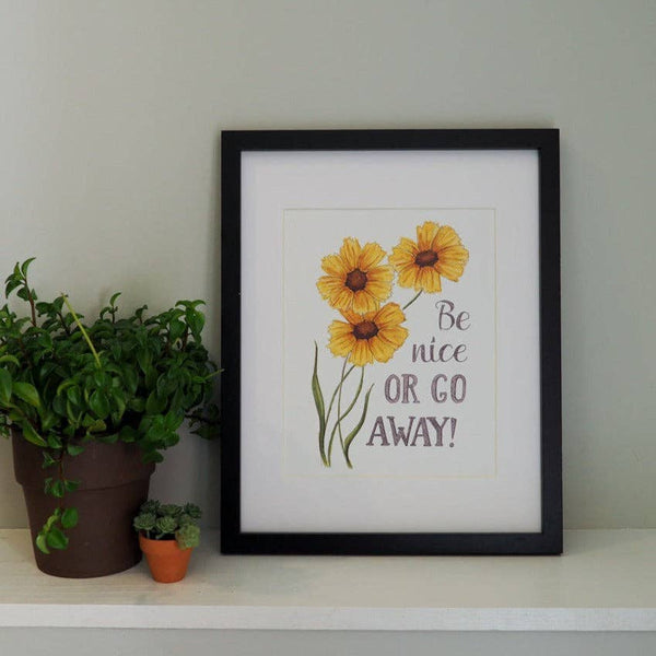 Naughty Florals - Be Nice or Go Away Wall Art